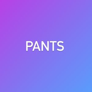 Pants